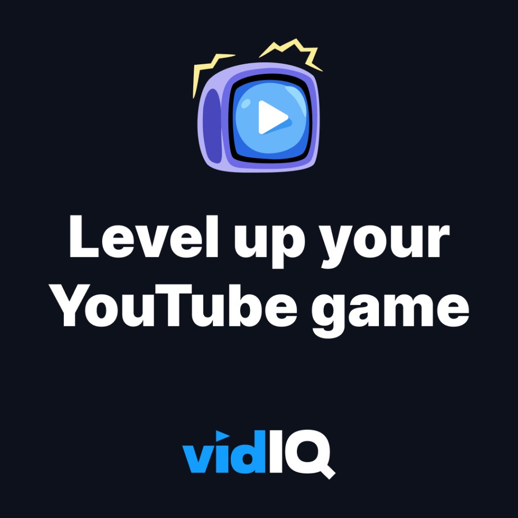 vidIQ Boost Your YouTube Success