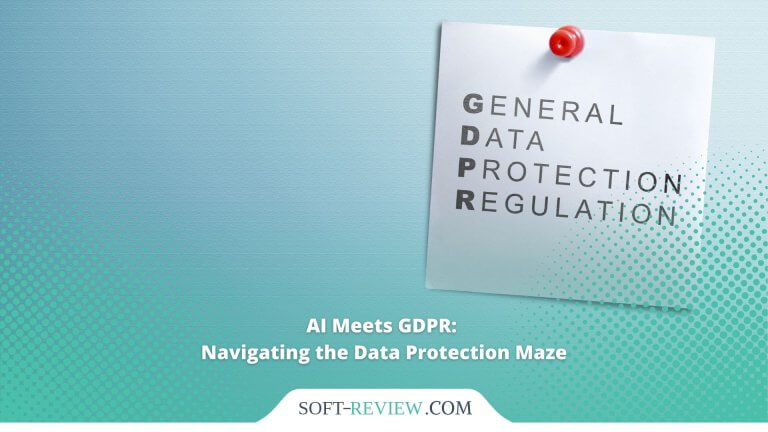 AI Meets GDPR: Navigating the Data Protection Maze