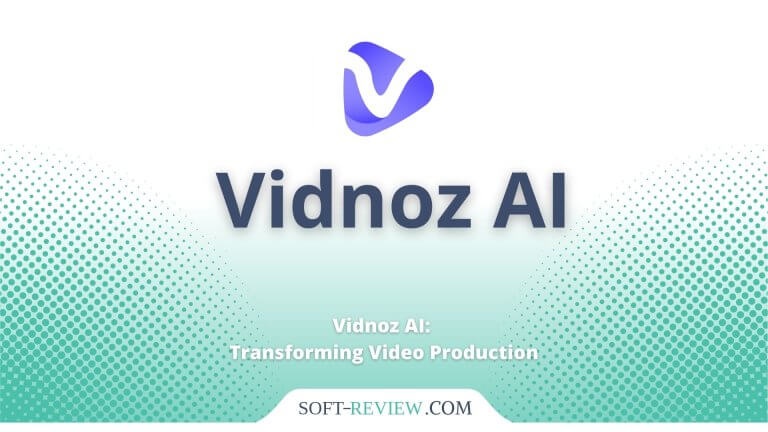 Vidnoz AI: Transforming Video Production